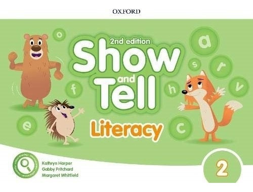 Show And Tell 2 (2nd.edition) - Literacy 