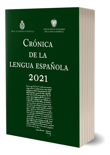 Cronica De La Lengua Españoa 2021 - R.a.e. - Espasa