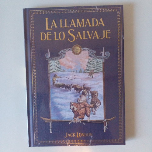 Novelas De Aventura N 17 La Llamada De Lo Salvaje.