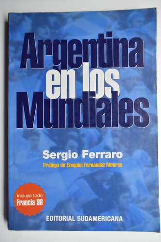 Argentina En Los Mundiales Perantuono,korin,ferraro     C186