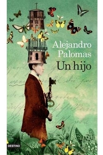 Un Hijo - Palomas, Alejandro