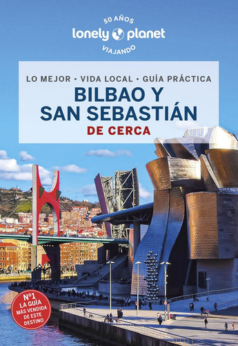 Bilbao Y San Sebastian De Cerca 3 - Paul Stafford/esme Fox