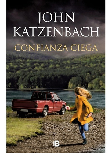 Confianza Ciega  -john Katzenbach