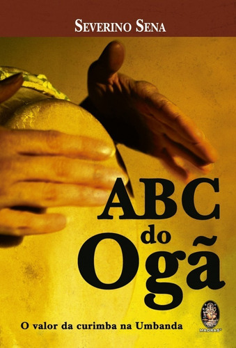 Abc Do Ogã - Severino Sena