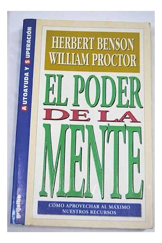 Libro Poder De La Mente (colec Autoayuda Y Superacion) De Be