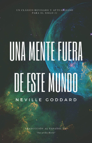 Libro: Una Mente Fuera De Este Mundo (edición En Español)