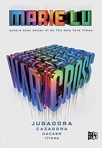 Libro Warcross 1 Jugadora Cazadora Hacker Titere - Marie Lu