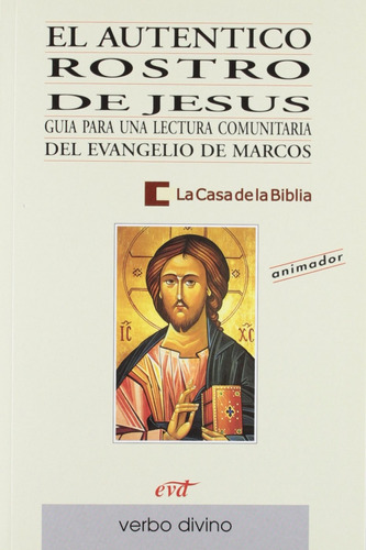 Libro - Autentico Rostro Jesus .(palabra Y Vida) 