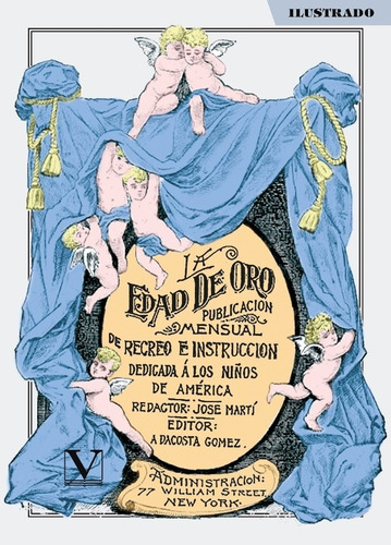 La Edad De Oro, De José Martí