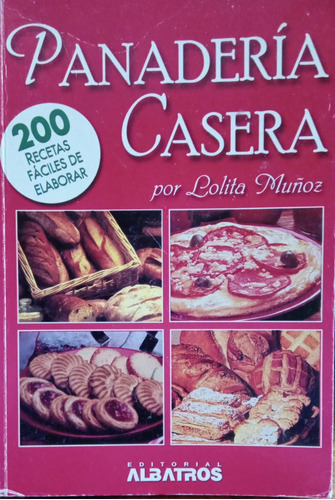 Lolita Muñoz Panadería Casera 