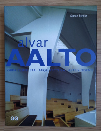 Libro Alvar Aalto: Arquitectura, Arte Y Diseño Obra Completa