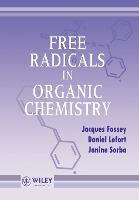 Libro Free Radicals In Organic Chemistry - Jacques Fossey