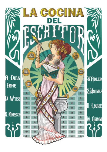 Libro: La Cocina Del Escritor: Recetario Novelado (spanish