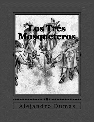 Libro Los Tres Mosqueteros - Gouveia, Andrea
