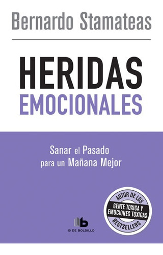 Heridas Emocionales - Bernardo Stamateas