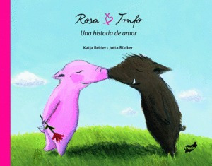 Libro Rosa Y Trufo: Una Historia De Amor