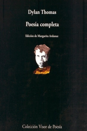 Poesía Completa - Dylan Thomas