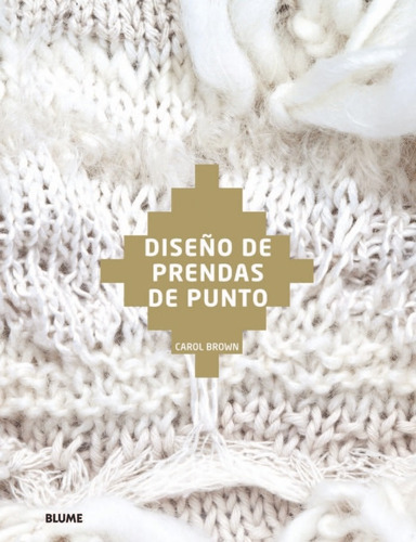 Diseño De Prendas De Punto - Brown, Carol (book)