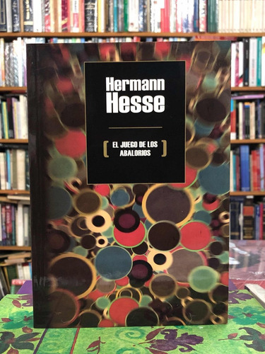 El Juego De Los Abalorios - Hermann Hesse