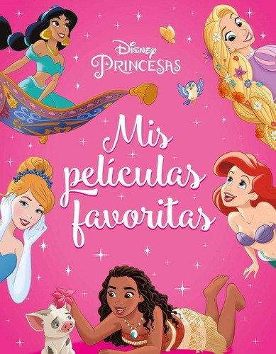 Libro: Princesas. Mis Peliculas Favoritas. Disney. Libros Di