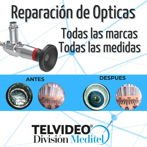 Reparación De Ópticas Artroscopia/ Laparoscopia/ Urología 