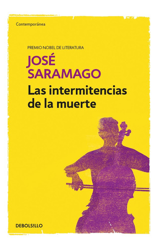 Las Intermitencias De La Muerte De José Saramago