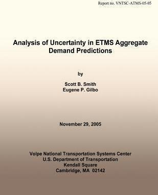 Analysis Of Uncertainty In Etms Aggregate Demand Predicti...