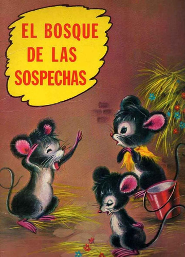 El Bosque De Las Sospechas - E. Albarella 