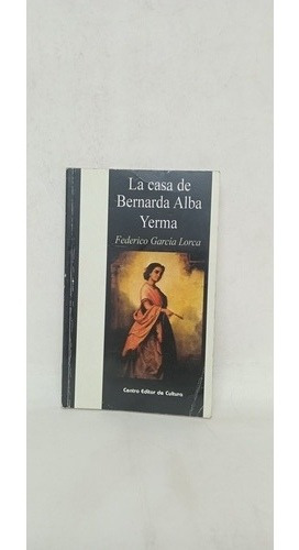 La Casa De Bernarda Alba Yerma - Federico Garcia Lorca - 709