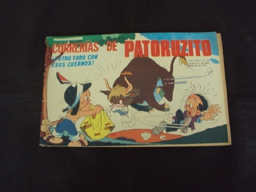 Correrias De Patoruzito # 529: ¡a Otro Toro Con Esos Cuernos