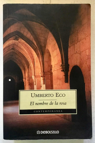 En El Nombre De La Rosa, Novela De Umberto Eco