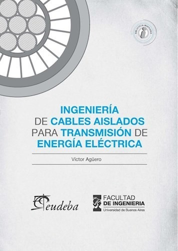 Ingenieria De Cables Alisados Para Transmision De Ener - #d