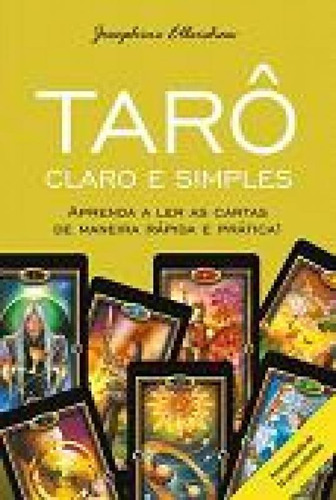 Tarô Claro E Simples - Caixa Com 78 Cartas