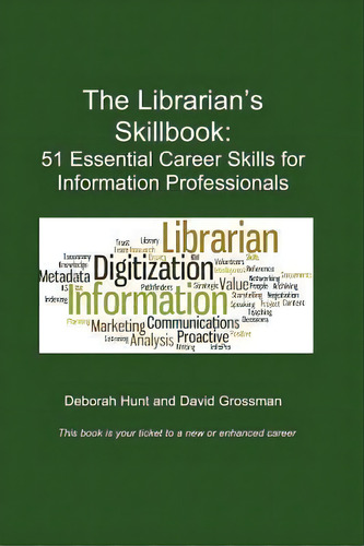The Librarian's Skillbook, De Deborah Hunt. Editorial Information Edge, Tapa Blanda En Inglés