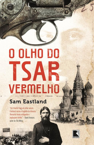 O olho do tsar vermelho, de Eastland, Sam. Editora Record Ltda., capa mole em português, 2013