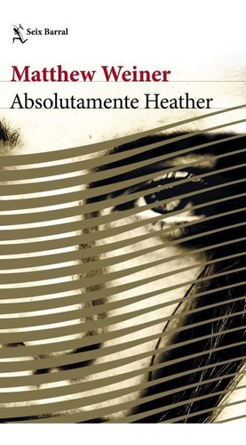 Promo Novela - Absolutamente Heather - Weiner - Libro