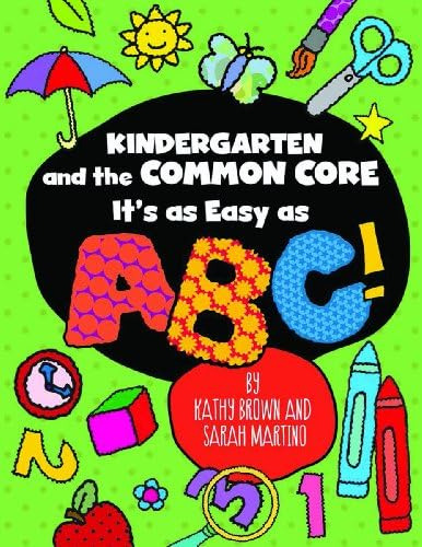 Kindergarten And The Common Core: Itøs As Easy As Abc! (maupin House), De Brown, Kathy. Editorial Capstone Classroom, Tapa Blanda En Inglés