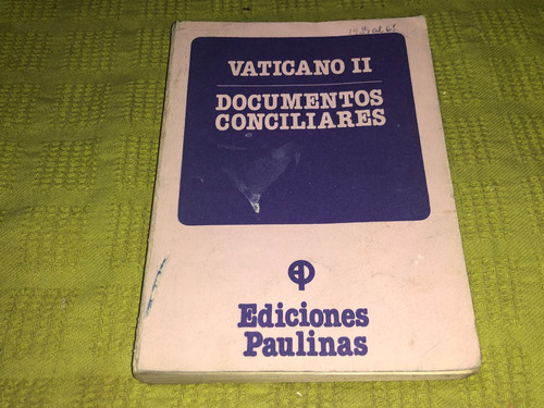 Vaticano 2 Documentos Conciliares - Paulinas