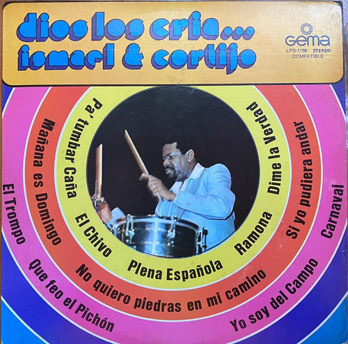 Disco Lp - Ismael & Cortijo / Dios Los Cría. Album (1976)