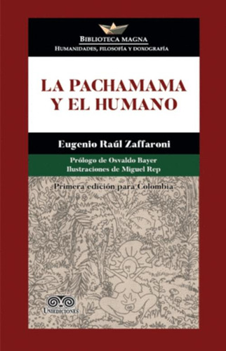 Libro La Pachamama Y El Humano