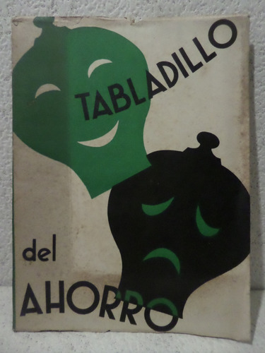Tabladillo Del Ahorro,1957,caja Nac De Ahorro Postal,teatro