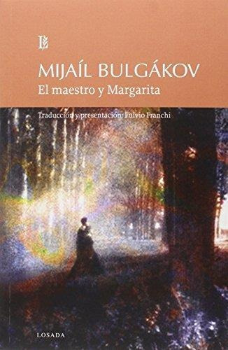 Maestro Y Margarita, El - Bulgakov