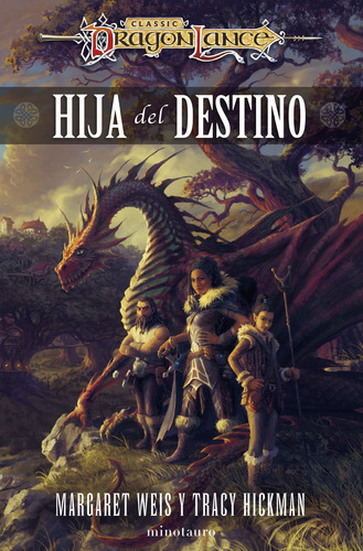 Hija Del Destino / Destinos # 01/03, De Weis, Margaret. Editorial Minotauro, Tapa Blanda, Edición 01 En Español, 2023