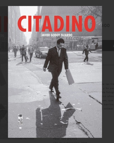 Citadino. Fotografías. Javier Godoy. Tapa Dura