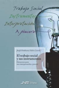 Libro Trabajo Social Y Sus Instrumentos, El