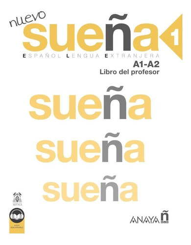 Libro Nuevo Sueã¿a 1 A1 A2 Libro Del Profesor Ed 2022) - ...