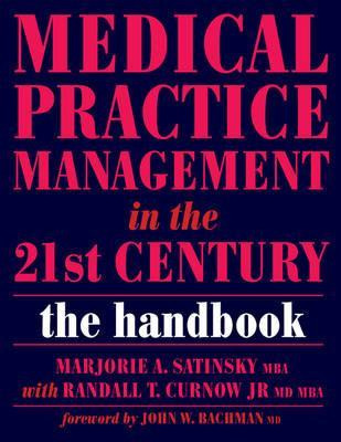 Libro Medical Practice Management In The 21st Century - M...