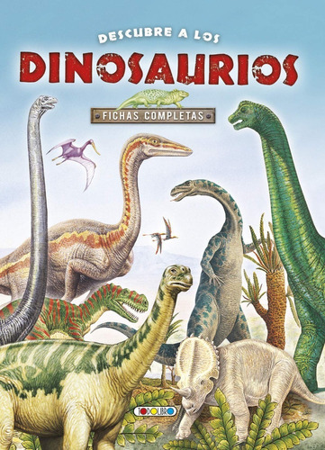 Descubre Los Dinosaurios, De Aa.vv. Editorial Todolibro, Tapa Dura En Español