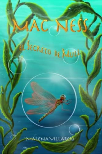 Libro:  Mac Ness: El Secreto De Mull (spanish Edition)