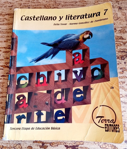 Libros De Castellano Y Literatura 7mo Y De 8vo Delia Tovar